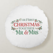 Our First Christmas Together Mr. & Mrs Rond Kussen (Voorkant)