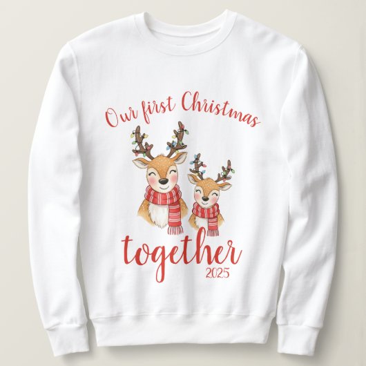 Our first Christmas together. Reindeer couple  Trui (Design voorkant)