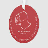 Our First Global Pandemic Together Holiday Photo Ornament (voorkant)