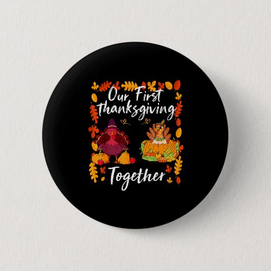 Our First Thanksgiving Together Matching Couple  Ronde Button 5,7 Cm (Voorkant)