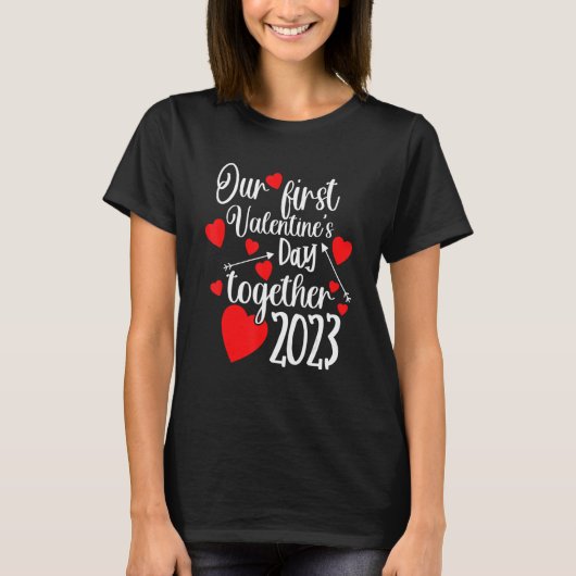 Our First Valentines Day Together 2023 T-shirt (Voorkant)