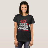 Our First Valentines Married Husband Wife  T-shirt (Voorkant volledig)