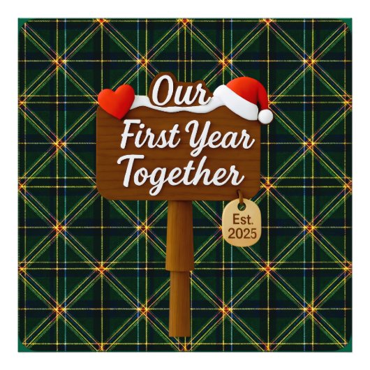 Our First Year Together 2025 Wooden Sign Foto Afdruk (Voorkant)