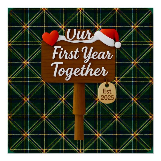 Our First Year Together 2025 Wooden Sign Perfect Poster (Voorkant)