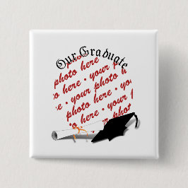 "Our Graduate" w/Cap & Diploma Foto Frame Vierkante Button 5,1 Cm