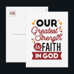 Our Greatest Strength Is Faith in God Quote Feestdagenkaart<br><div class="desc">Declare your source of strength with this bold and inspiring quote: “Our Greatest Strength Is Faith in God.” Featuring clean, modern typography with vibrant accents, this faith-based design is perfect for anyone who walks boldly in God’s truth. Ideal for shirts, mugs, phone cases, posters, and stickers—whether you're uplifting yourself or...</div>