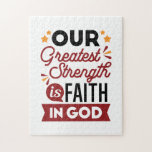 Our Greatest Strength Is Faith in God Quote Legpuzzel<br><div class="desc">Declare your source of strength with this bold and inspiring quote: “Our Greatest Strength Is Faith in God.” Featuring clean, modern typography with vibrant accents, this faith-based design is perfect for anyone who walks boldly in God’s truth. Ideal for shirts, mugs, phone cases, posters, and stickers—whether you're uplifting yourself or...</div>