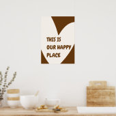Our Happy Place Poster – Cozy Home Wall Art (Keuken)