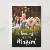 Our Humans Getting Married Wedding invitation Kaart (Voorkant)