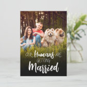 Our Humans Getting Married Wedding invitation Kaart (Staand voorkant)