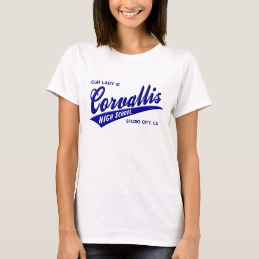 Our Lady of Corvallis High School Studio City CA T-shirt (Voorkant)