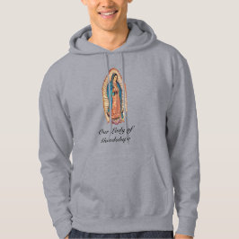 Our Lady of Guadalupe Miraculous Tilma Fine Art Hoodie