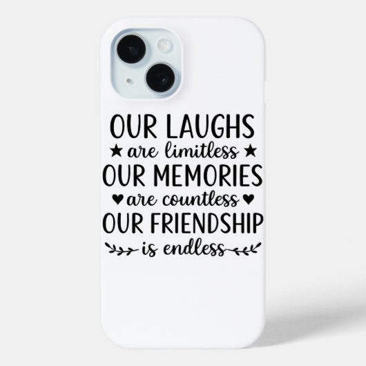 Our Laughs Are Limitless Friendship Quote  Case-Mate iPhone Case (Achterkant)