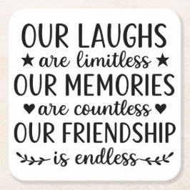 Our Laughs Are Limitless Friendship Quote Kartonnen Onderzetters