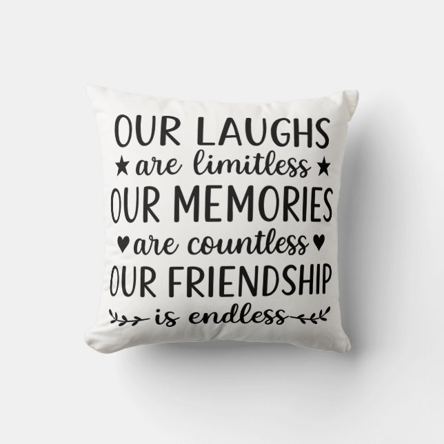 Our Laughs Are Limitless Friendship Quote  Kussen (Voorkant)