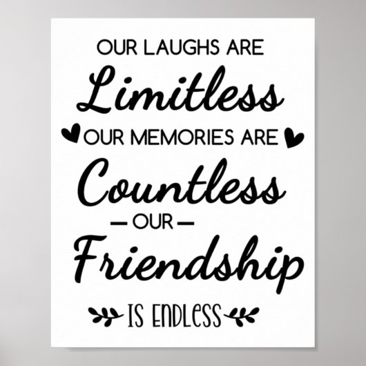 Our Laughs Are Limitless Friendship Quote Poster (Voorkant)