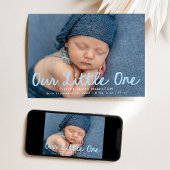 Our Little One Handwritten Blue Script Photo Birth Aankondiging