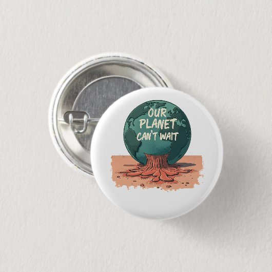 Our Planet Can’t Wait – Climate Action Ronde Button 3,2 Cm (Voorkant /achterkant)