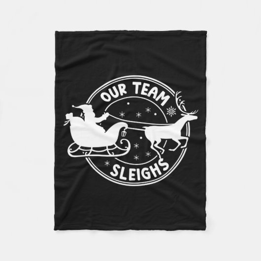 Our Team Sleighs Christmas Reindeers Santa's Long  Fleece Deken (Voorkant)