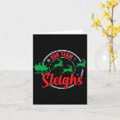 Our Team Sleighs Christmas Reindeers Santa's Long  Kaart (Gele Bloem)