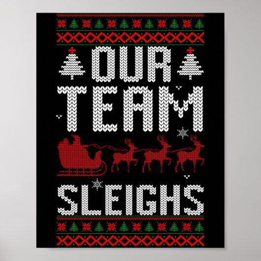 Our Team Sleighs Christmas Reindeers Santa's Long  Poster (Voorkant)