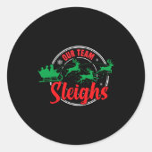 Our Team Sleighs Christmas Reindeers Santa's Long  Ronde Sticker (Voorkant)