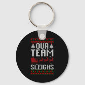 Our Team Sleighs Christmas Reindeers Santa's Long  Sleutelhanger (Voorkant)