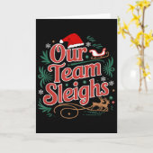 Our Team Sleighs Christmas Reindeers Santa's Worke Kaart (Gele Bloem)