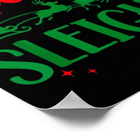 Our Team Sleighs Christmas Santa Reindeers Office  Poster (Hoek)