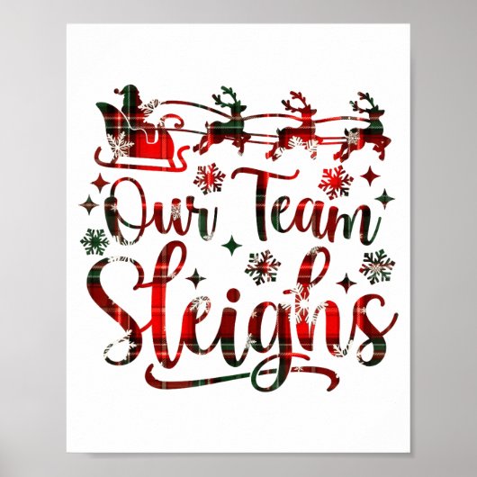 Our Team Sleighs Christmas Santa Reindeers Office  Poster (Voorkant)