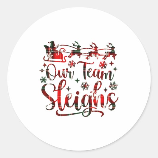 Our Team Sleighs Christmas Santa Reindeers Office  Ronde Sticker (Voorkant)