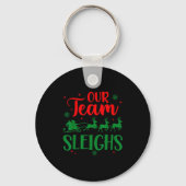 Our Team Sleighs Christmas Santa Reindeers Office Sleutelhanger (Voorkant)