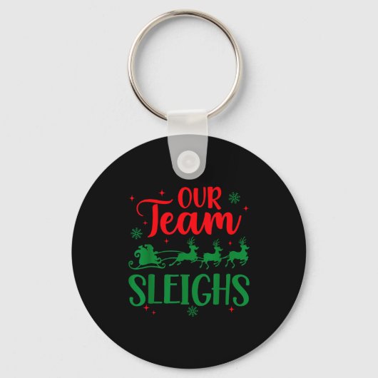 Our Team Sleighs Christmas Santa Reindeers Office  Sleutelhanger (Voorkant)