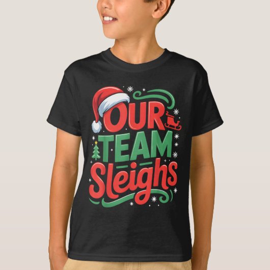 Our Team Sleighs Funny Christmas Reindeers Xmas  T-shirt (Voorkant)