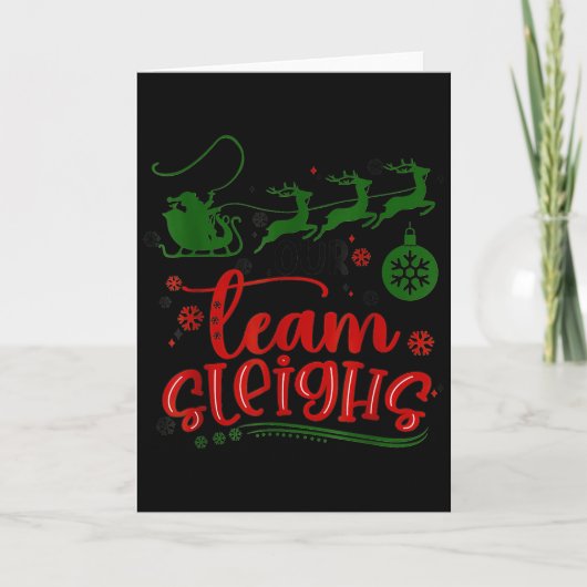 Our Team Sleighs Reindeer Santa Claus Xmas Office  Kaart (Voorkant)