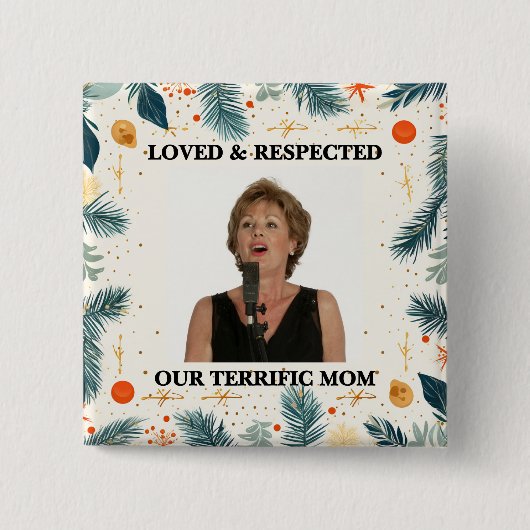 Our Terrific Mom™ Button (Customize It!) (Voorkant)