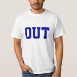 "Out" Funny Tennis T-Shirt<br><div class="desc">Haal onze tegenstander eruit. "Out" Funny Tennis T-Shirt een Tennis T-Shirt met het enige woord "Out" op de voorkant. Blauwe letters. De term "Uit" wordt gebruikt wanneer een tennisbal uit grenzen wordt geraakt. Dit is een sarcastisch t-shirt. Pas met de Customize Button van het IT aan om doopvont, tekst, of...</div>