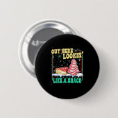 Out Here Lookin' Like A Snack Christmas Cakes Debb Ronde Button 5,7 Cm (Voorkant /achterkant)