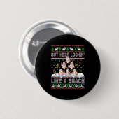 Out Here Lookin' Like A Snack Christmas Cakes Debb Ronde Button 5,7 Cm (Voorkant /achterkant)