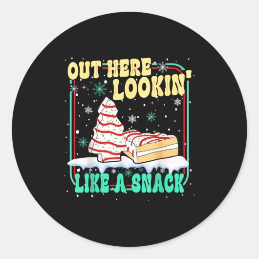 Out Here Lookin' Like A Snack Christmas Cakes Debb Ronde Sticker (Voorkant)
