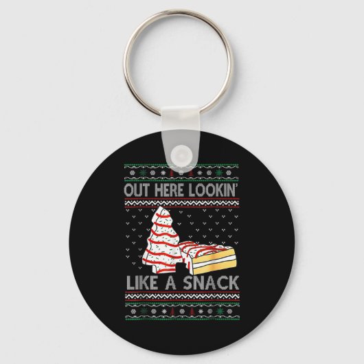 Out Here Lookin' Like A Snack Debbie Cakes Christm Sleutelhanger (Voorkant)