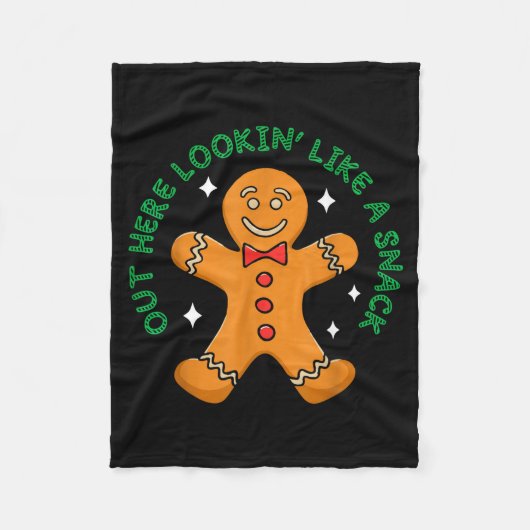 Out Here Looking Like A Snack Funny Boujee Xmas Gi Fleece Deken (Voorkant)