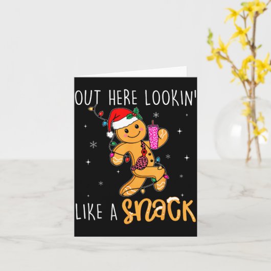 Out Here Looking Like A Snack Funny Boujee Xmas Gi Kaart (Gele Bloem)