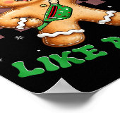 Out Here Looking Like A Snack Funny Christmas Ging Poster (Hoek)