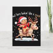 Out Here Looking Like A Snack Funny Xmas Gingerbre Kaart (Voorkant)