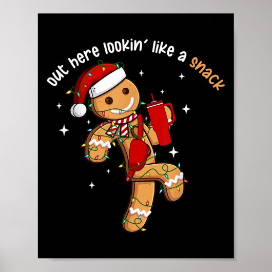 Out Here Looking Like A Snack Funny Xmas Light Gin Poster (Voorkant)