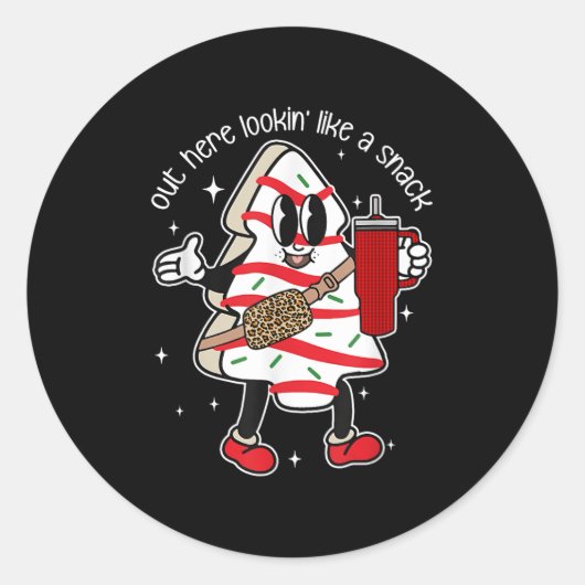 Out Here Looking Like A Snack Ronde Sticker (Voorkant)