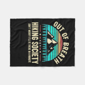 Out Of Breath Hiking Society Don't Worry I'll Be T Fleece Deken (Voorkant (Horizontaal))