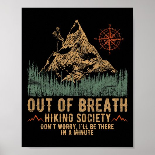 Out Of Breath Hiking Society Funny Mountain Climbi Poster (Voorkant)