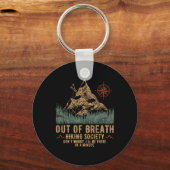 Out Of Breath Hiking Society Funny Mountain Climbi Sleutelhanger (Voorkant)